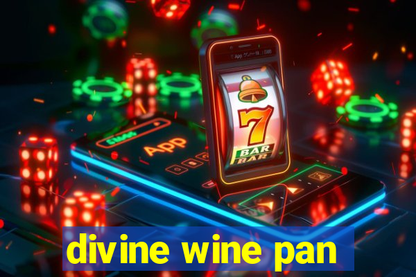 divine wine pan